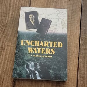 💥UNCHARTED WATERS - C. Hudson Southwell - paperback